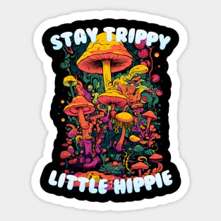 Stay Trippy Sticker